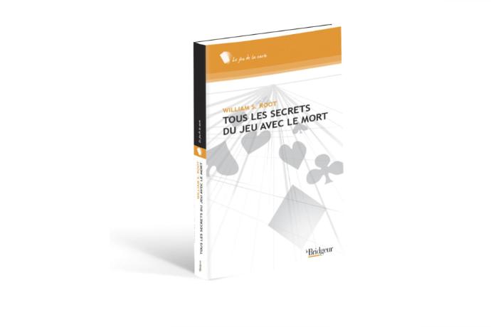 TOUS LES SECRETS DU JEU AVEC LE MORT