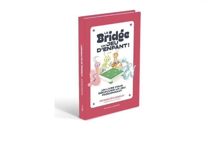 LE BRIDGE UN JEU D'ENFANT !