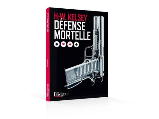 [BR0142] DEFENSE MORTELLE